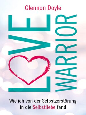 cover image of Love Warrior